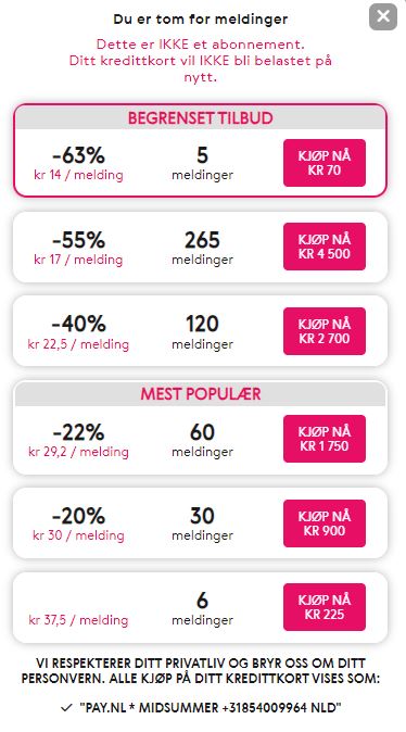Priser per melding på Hyggeligtreff varierer basert på antall kreditter kjøpt. Betal enkelt med pay.nl